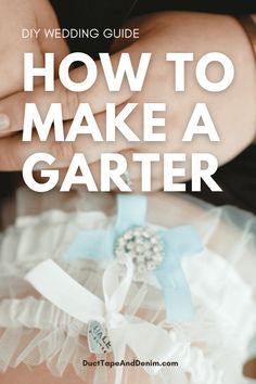 How to Make a Garter: Two Easy Wedding Garters Brides Garter Ideas, Bridal Garters Diy, Wedding Garter Diy, Wedding Garder, Diy Garter, Wedding Dress Keepsake, Old Wedding Dresses, Bride Speech, Prom Garters