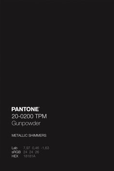 Dark Pantone Colors, Shades Of Black Color Palette, Pantone Black Shades, Pantone Noir, Metallic Pantone Colors, Pantone Black Palette, Black Color Swatch, Charcoal Pantone, Metallic Shimmer Pantone