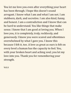 an image of a letter written to someone on their cell phone with the caption'you let me love you even after everything your heart has been through