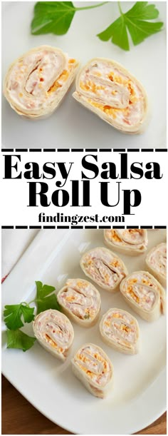 an image of easy salsa roll up on a plate