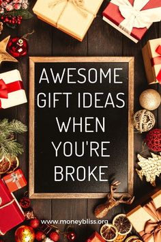 Finding great gift ideas when you’re broke is demoralizing. Get plenty of awesome presents that are inexpensive or maybe even free! And not cheap looking! Diy Gifts When You Are Broke, Sentimental Diy Christmas Gifts, Thoughtful Inexpensive Christmas Gifts, Low Cost Diy Christmas Gifts, Cheap Christmas Present Ideas, Budget Gifts For Him, Thoughtful Diy Christmas Gifts, Non Expensive Christmas Gifts, Cheap Thoughtful Gifts