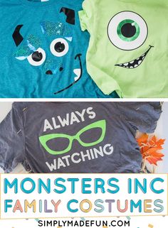 three different shirts with monster faces on them and the words, always watching family costumes