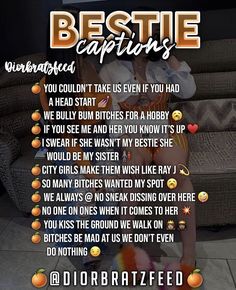 a poster with the words bestie captions on it