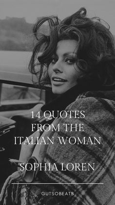 Style Quotes Unique, Sofia Loren Quotes, Fashion Italian Style, Italian Chic Aesthetic, Italian Princess Aesthetic, Best Italian Quotes, Italian Mom Aesthetic, Personality Quotes Unique, Beautiful Italian Quotes