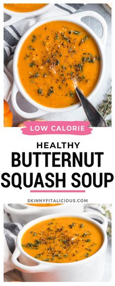 two bowls of butternut squash soup with the title text overlay reads low calorie healthy butternut squash soup