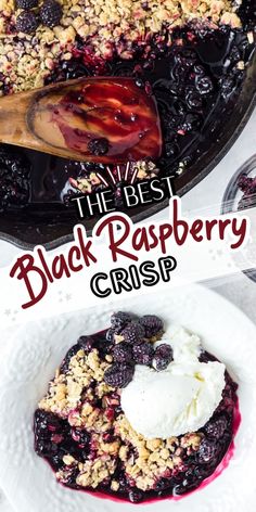 the best black raspberry crisp is served with ice cream