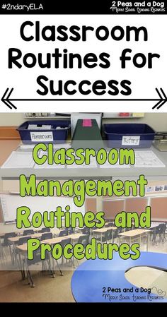 classroom management routine and procedure for teachers to use in their class room, with the words classroom