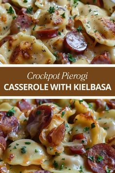 crockpot pierotti casserole with kielbasa and bacon is an easy dinner recipe