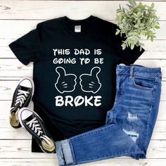 Disney Group Shirts Broke Dad DIsney Shirt Disney Family | Etsy Disney Shirts Dad, Disney Shirts For Dads, Family Matching Cotton T-shirt For Disney Fan Events, Black Disney Cotton Shirt, Cotton Tops With Funny Print For Disney Fan Events, Funny Print Crew Neck T-shirt For Disney Fan Events, Disney Shirt Ideas Family, Group Disney Shirts, Disney Shirt Ideas