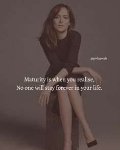 a woman sitting on top of a suitcase with her legs crossed and the caption reads, maurty is when you realistice, no one will stay forever in your life