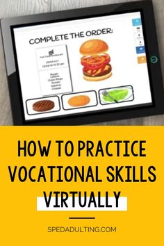 a tablet with the words how to practice vocational skills virtually on it and an image