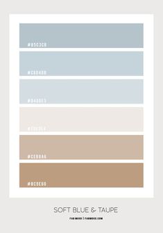 the color scheme for soft blue and taupe is shown in shades of brown, gray,