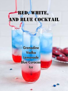 red, white and blue cocktails in glasses with text overlay that reads cranberry vodka lemonade blue curacco ice