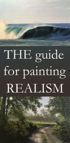 the guide for paintingrealism with an image of a wave in the distance and trees on