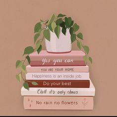 a stack of books with a potted plant on top and the words, you are your home