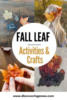 fall leaf activities and crafts for kids with text overlay that reads, fall leaf activities & crafts