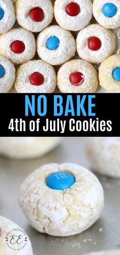 cookies with red, white and blue icing on them are shown in front of the words no bake 4th of july cookies