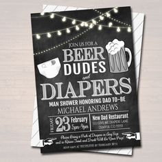 "BEER, DUDES AND DIAPERS MAN SHOWER INVITE! Awesome beer man shower party invite is great for throwing a fun dad diaper shower! Features a faux chalkboard background and trendy graphics! A great invite to use when hosting a fun man shower party for the dad to be! *MOST ALL TEXT IS EDITABLE SO MAKE IT SAY WHATEVER YOU WISH! Use for dad shower, baby showers, baby sprinkles, gender reveal parties, couples showers and more! FULL EDITING OPTIONS WITH TEMPLETT! TRY THE DEMO NOW - Just copy and paste t Dudes And Diapers Party, Park Baby Shower Ideas, Mommy Of Two, Man Shower, Diaper Party, Trendy Graphics, Baby Is Brewing, Chalkboard Printables, Dad To Be