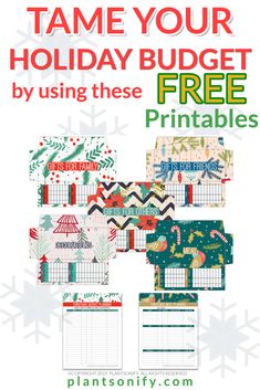 the free printable christmas planner is shown with text that reads tame your holiday budget by using