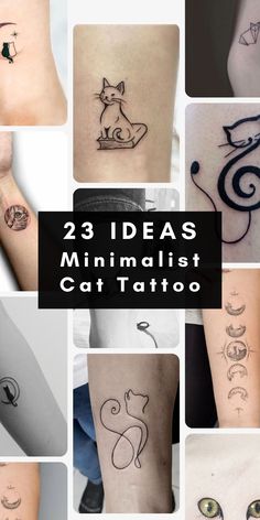 many different tattoos are shown with the words, 25 ideas for minimalist cat tattoo