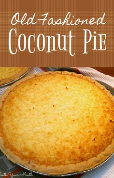 an old fashioned coconut pie sitting on top of a table