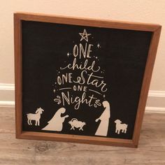 a chalk board with the words one child, one star, one nights written on it