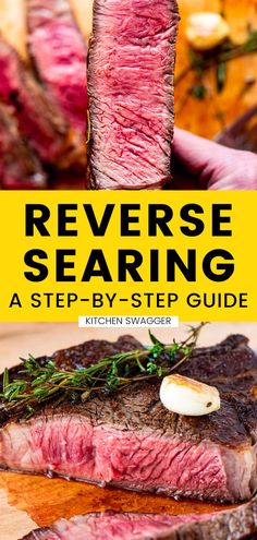 a steak is being sliced on a wooden cutting board with the title reverse searsing