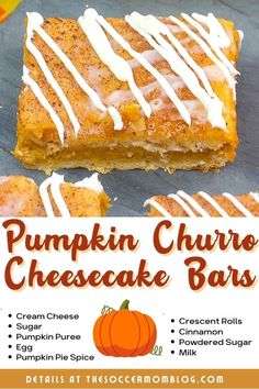 an advertisement for pumpkin churro cheesecake bars