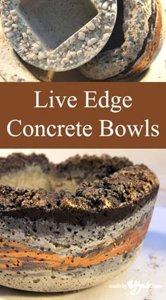 some concrete bowls are stacked on top of each other with the words live edge concrete bowls above them