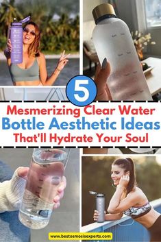 five mesmerizing clear water bottle aesthetic ideas that'll hydrate your soul