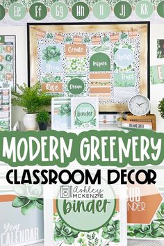 modern greenery classroom decor with text overlay