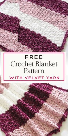 a crocheted blanket with text overlay that reads free crochet blanket pattern with velvet yarn