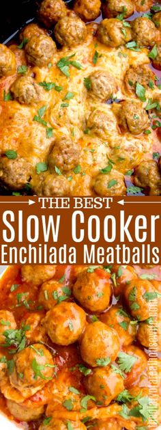 slow cooker enchilada meatballs recipe is shown in two different images