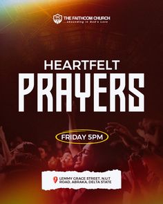 a flyer for a concert with the words heart felt prayers on it and people in the background