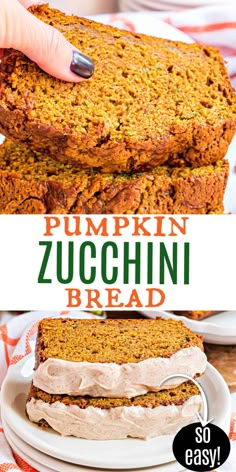 pumpkin zucchini bread with cream cheese frosting is on a white plate, and the text overlay reads pumpkin zucchini bread