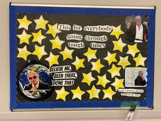 a bulletin board with some pictures on it and stars in the background that say, this is for everybody going through tough times