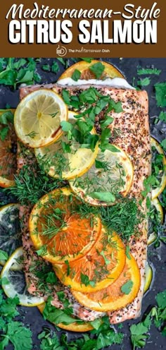 the cover of mediterraneann style citrus salmon with lemons and herbs on it, surrounded by fresh herbs