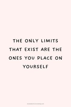 the only limits that exist are the ones you place on yourself quote by john lewis