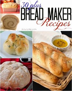 some breads and rolls are shown in this collage with the words, 30 plus bread maker recipes