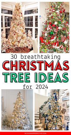 christmas tree decorating ideas for the year roundup with text overlay that reads 30 breathtaking christmas tree ideas for 2014