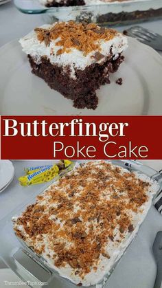 a close up of a piece of cake on a plate with the words butterfingerer poke cake