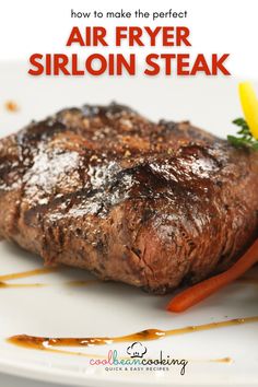 how to make the perfect air fryer sirloin steak