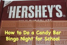 how to do a candy bar bingo night for school at hershey's