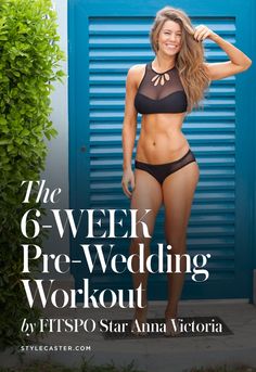 The Free 6-Week Total Body Wedding Workout Guide by #FITSPO Star Anna Victoria… Crash Wedding Diet, Bridal Workout, Beachbody Workout, Anna Victoria, Week Workout, Wedding Workout, Circuit Workout, Exercise Routine, Fitness Instagram