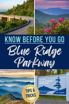 the blue ridge parkway sign and mountains with text that reads know before you go blue ridge parkway