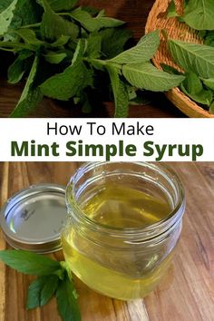 how to make mint simple syrup in a mason jar with fresh mint leaves on the side