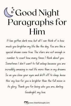 a poem written in black and white with the words good night paragraphs for him