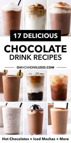 chocolate drink recipe with text overlay that reads 17 delicious chocolate drink recipes for hot chocolates and iced mochas + more