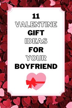 valentine's day gift ideas for boyfriends that are perfect for him and her