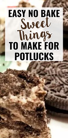 easy no bake sweet things to make for potlucks with oreo cookies